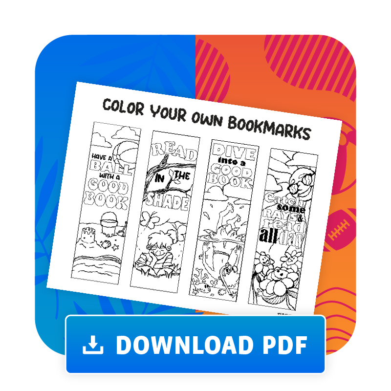 Download our Summer Color-Your-Own Bookmarks PDF